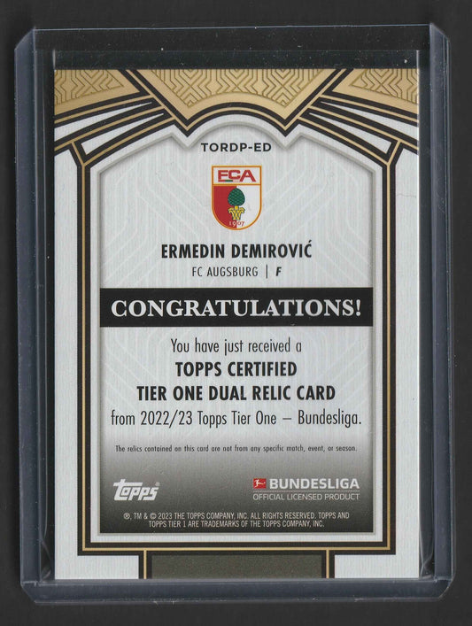 Ermedin Demirovic 2022-23 Topps Tier One Bundesliga Dual Relic 15/25 #TORDP-ED