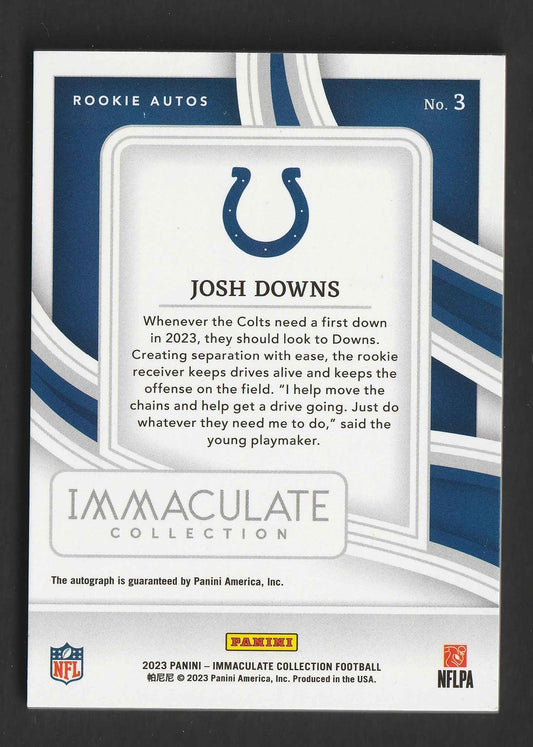 Josh Downs 2023 Panini Immaculate Collection Rookie Autographs 11/99 #3
