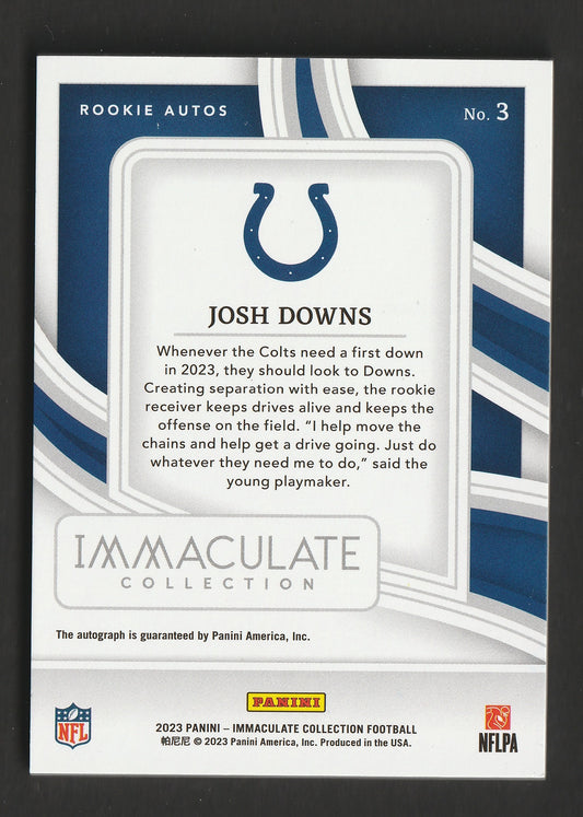 Josh Downs 2023 Panini Immaculate Collection Rookie Autographs 11/99 #3 - Fiedler24